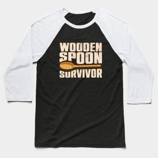 Wooden Spoon Survivor Baseball T-Shirt